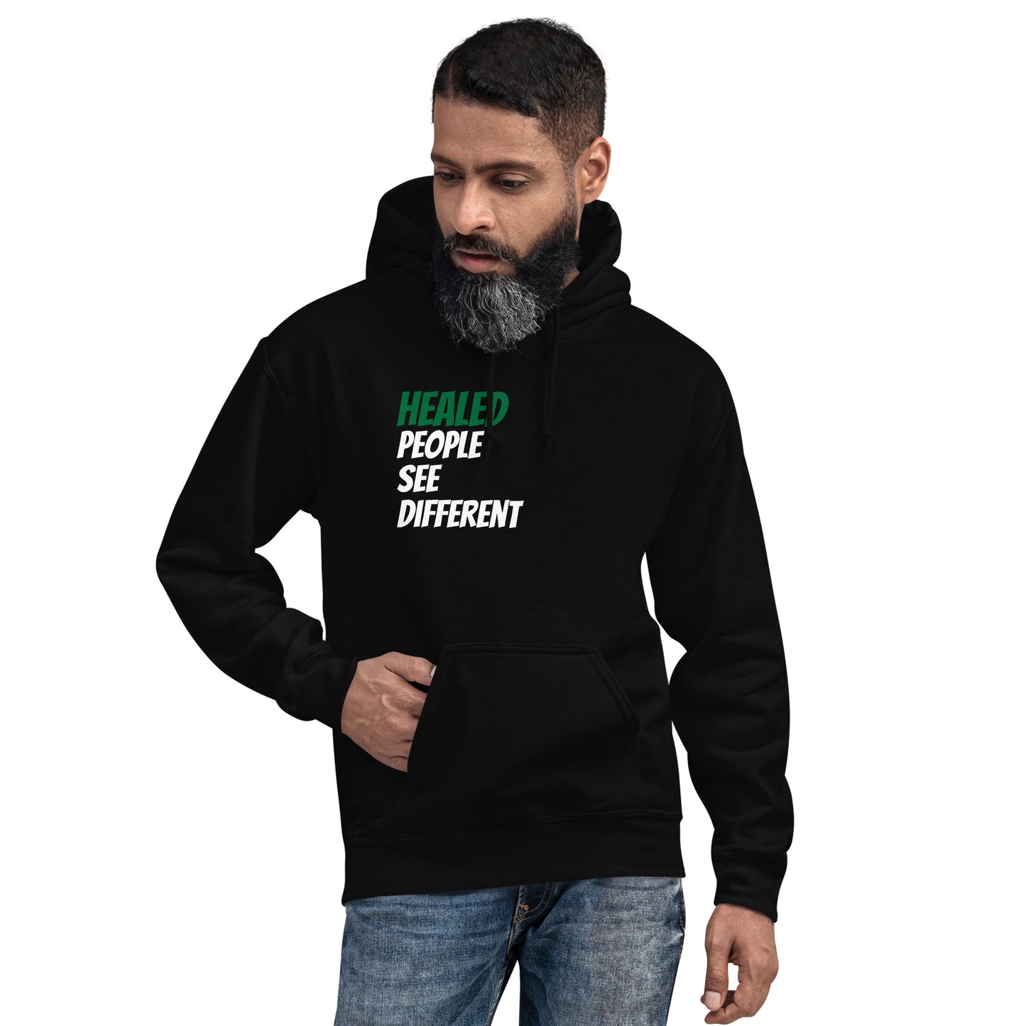 Healed People See Different Unisex Hoodie