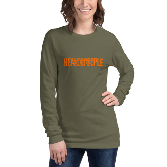 Healed People See Different Unisex Long Sleeve Tee